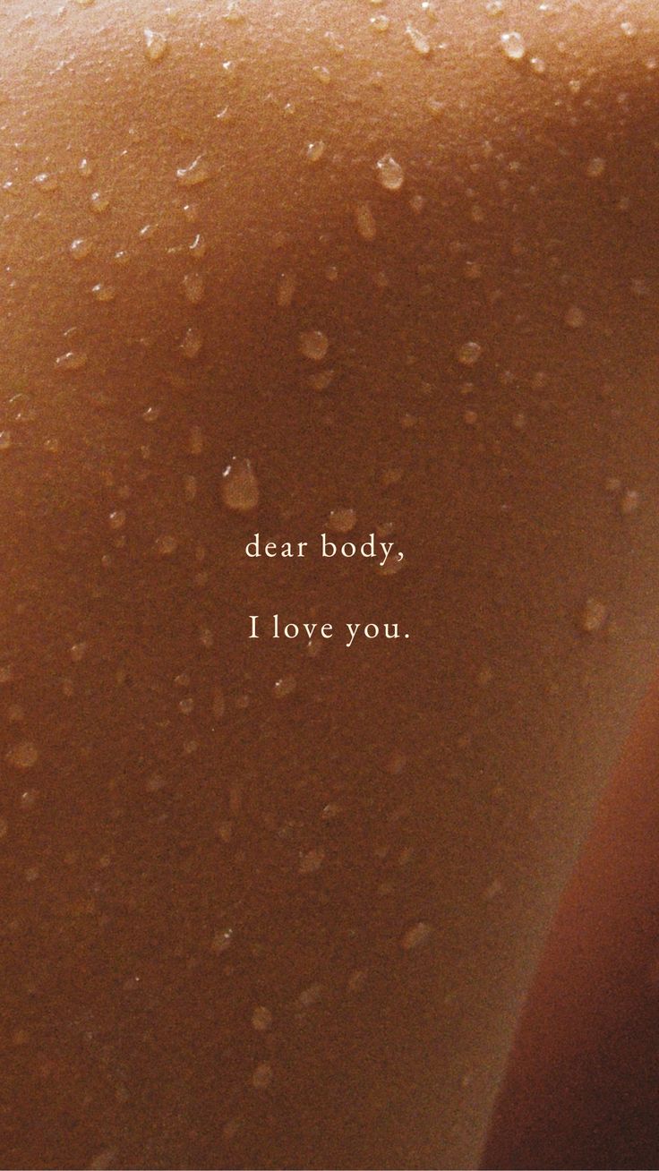 Dear Body, I Love You_